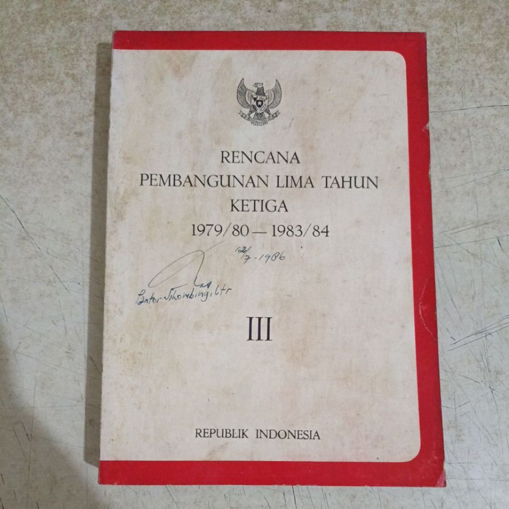 หนังสือแห่ง DEVELOPMENT PLAN FIVE YEARS THIRD 1979/80 - 1983/84 III REPUBLIC OF INDONESIA