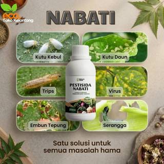 PESTISIDA NABATI 250ml Formula Organik Pembasmi Hama Tanaman – Aman untuk Keluarga, Kutu Kebul Kutu Daun Trips Serangga Hias Sayuran
