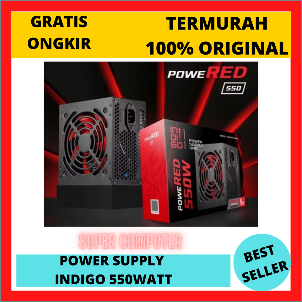 PSU INDIGO 550 WATT 6 PIN / หน่วยจ่ายไฟ INDIGO 550 WATT 6PIN