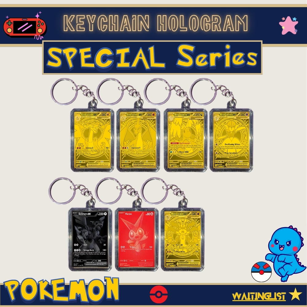พวงกุญแจ GANTUNGAN HOLOGRAM พวงกุญแจซีรีส์พิเศษโปเกมอน - Charizard, Dragonite, Lucario, Gardevoir, Z