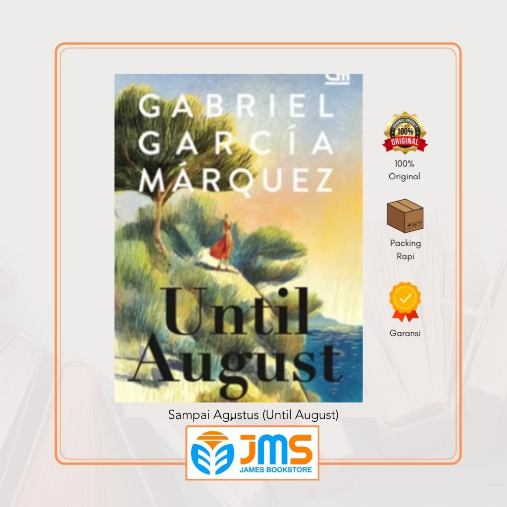 หนังสือนวนิยายวรรณกรรม ถึงเดือนสิงหาคม (Until August) โดย Gabriel Garcia Marquez