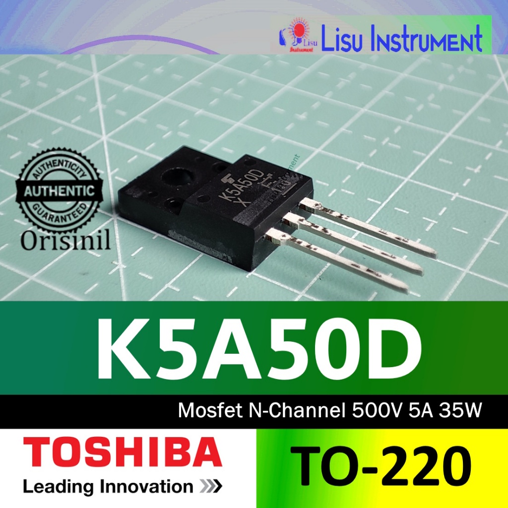 K5A50D Mosfet N-Channel 500V 5A TK5A50D TK5A50D STA4,X,M TO-220 TOSHIBA เดิม