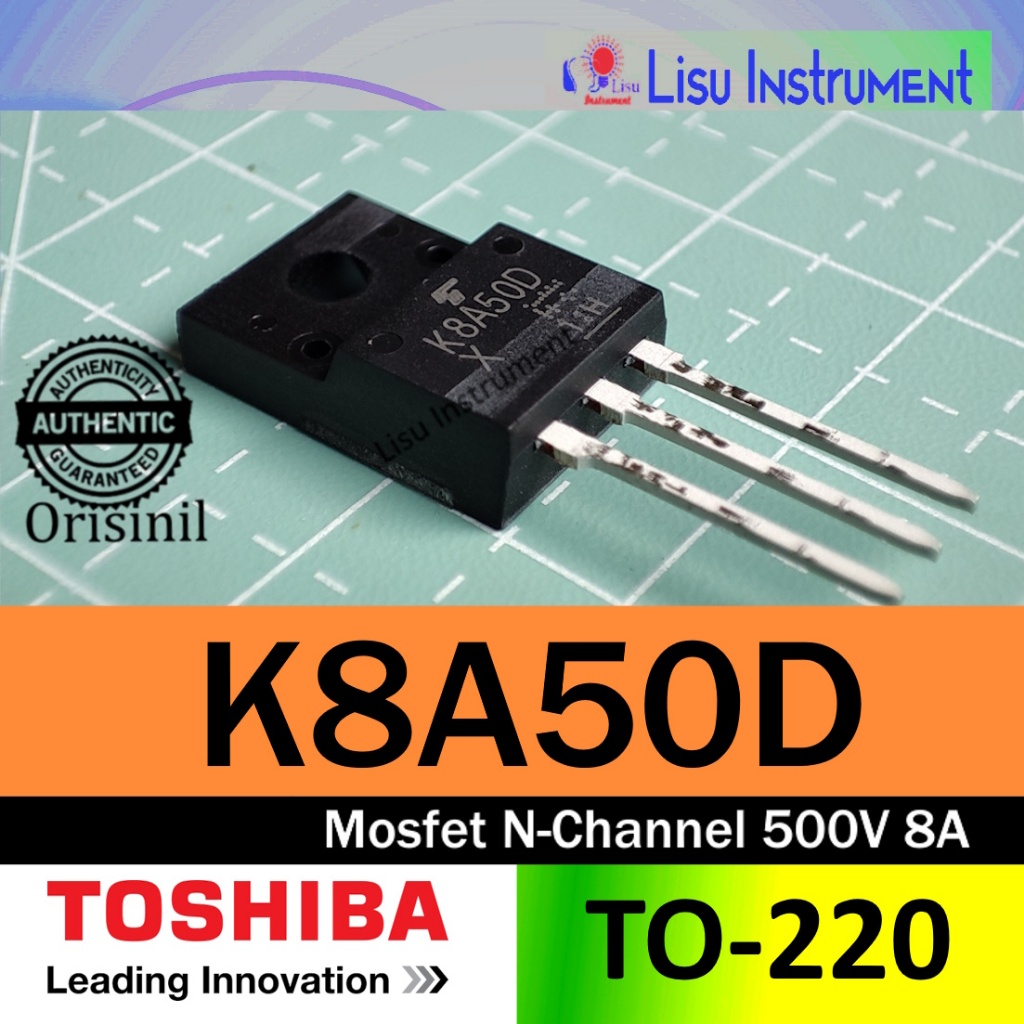 K8A50D Mosfet N-Channel 500V 8A TK8A50D TK8A50D(STA4,X,M) TO-220 TOSHIBA เดิม