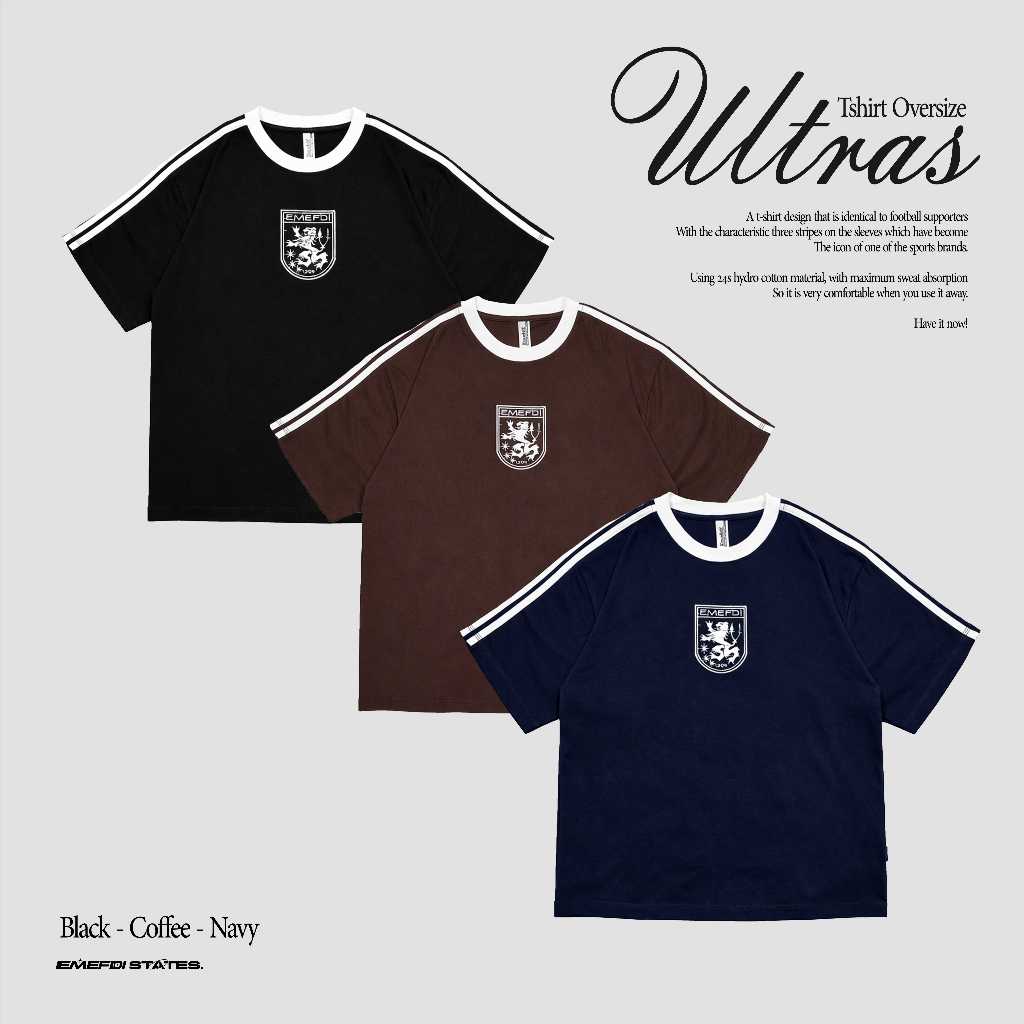 EMEFDI TSHIRT OVERSIZE รหัส ULTRAS - COTTON TSHIRT OVERSIZE UNISEX ORIGINAL
