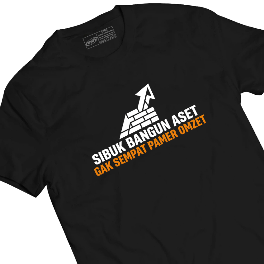 RSA เสื้อยืดผู้ประกอบการ Busy Build Aset Gak Sfour Pamer Omzet Combed 24s Premium Business Quotes เส