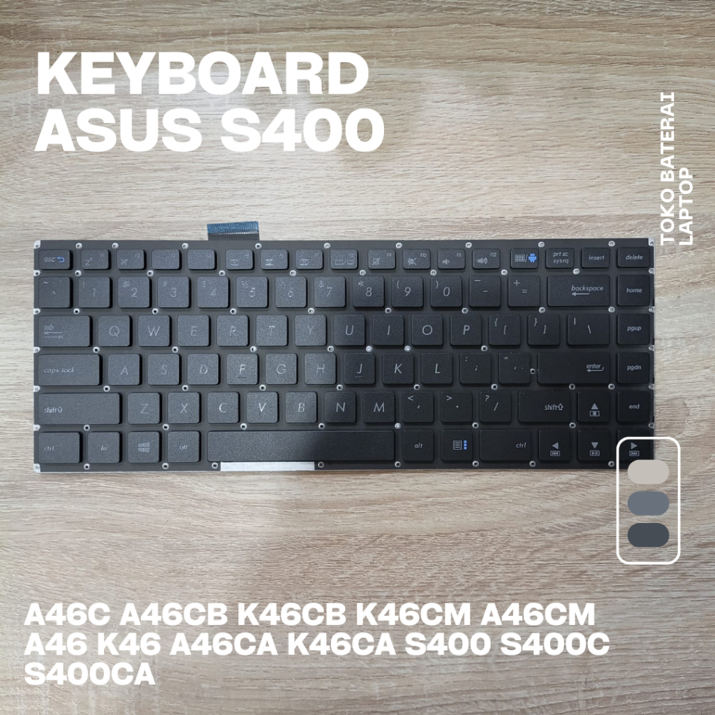 Asus A46C A46CB K46CB K46CM A46CM A46 K46 A46CA K46CA S400 S400C S400CA แป้นพิมพ์