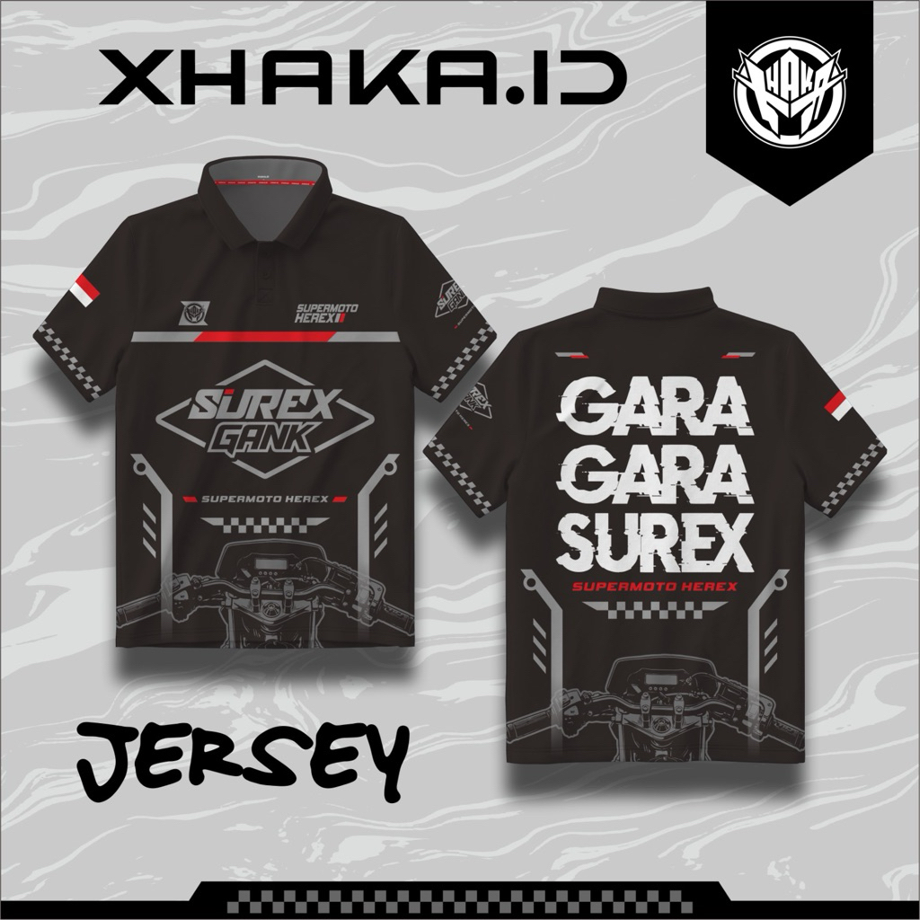 016 JERSEY GARA GARA SUREX Original XHAKA.ID Apparel คุณภาพสูงระดับพรีเมียม
