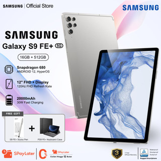 Samsung Galaxy S9 Tablet (16GB+512GB) Layar 12" FHD+ 120Hz Snapdragon 680, Dual SIM, Baterai 20000mAh 3 Tahun Garansi Resmi + Hadiah