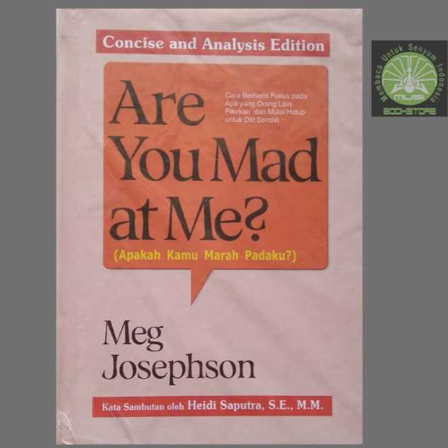 Are You Mad at Me - What You Angry Me - Meg Josephson Musibookstore Original