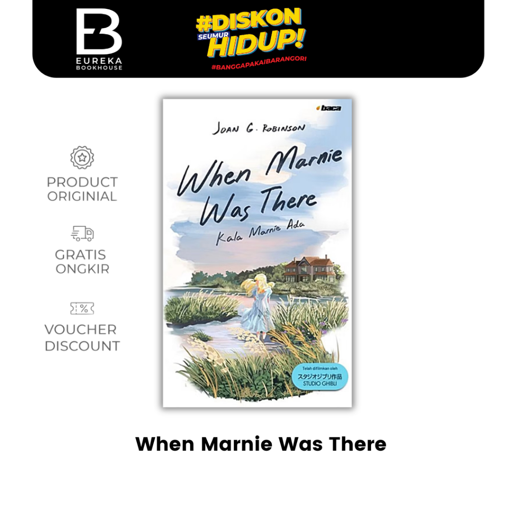 NOVEL - WHEN MARNIE WAS THERE