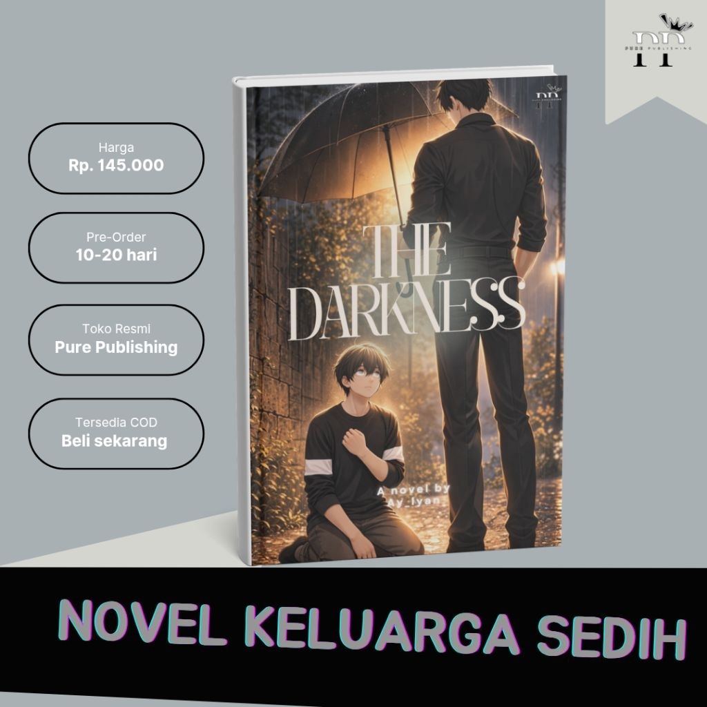 [Sad Family Novel] The Darkness by Ay_lyan : Pure Publishing