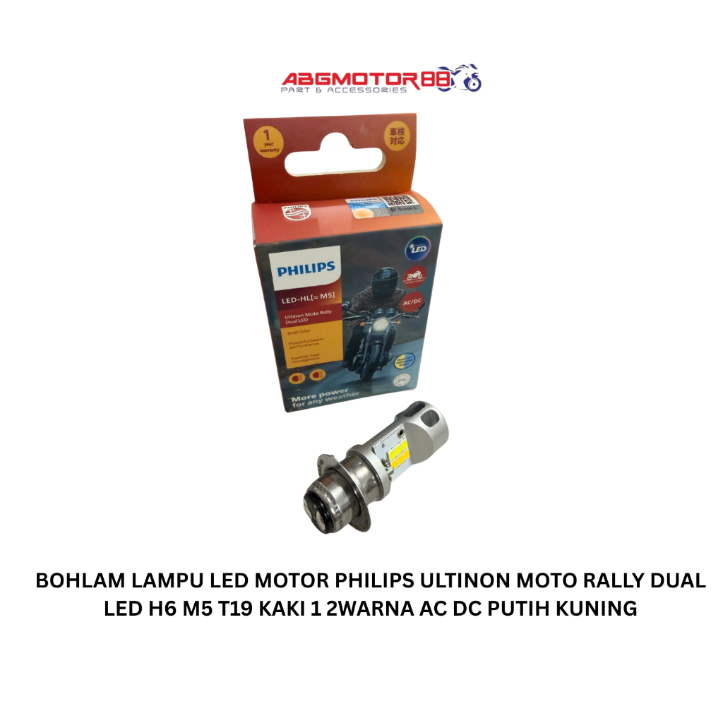 PHILIPS ULTINON MOTO RALLY DUAL LED H6 M5 T19 รถจักรยานยนต์ LED LIGHT BULB 1 ขา 2 สี AC DC สีขาวสีเห