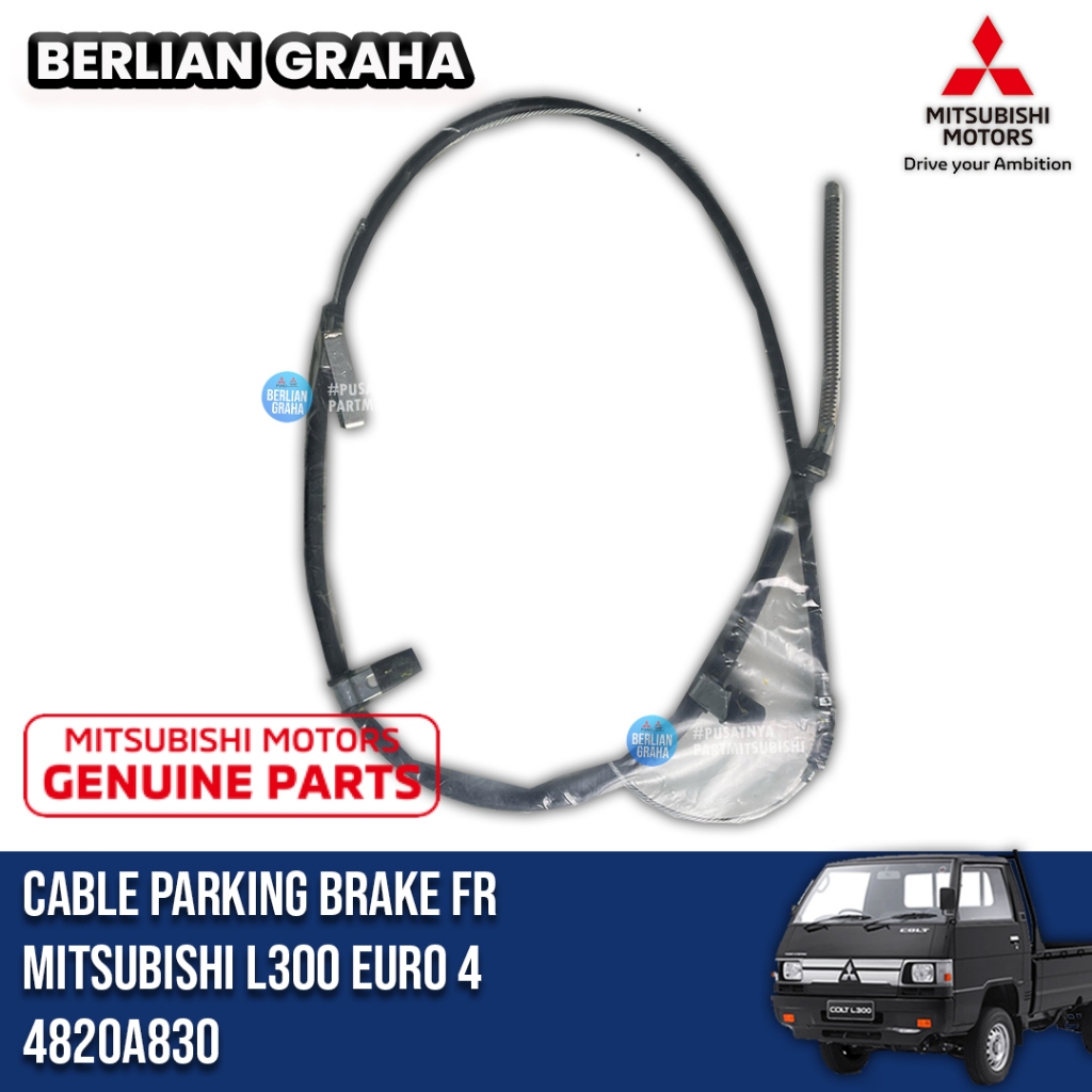 สายเบรกจอดรถ Fr Mitsubishi L300 EURO 4 ของแท้ 100% Mitsubishi MMKSI อะไหล่แท้ | 4820A830