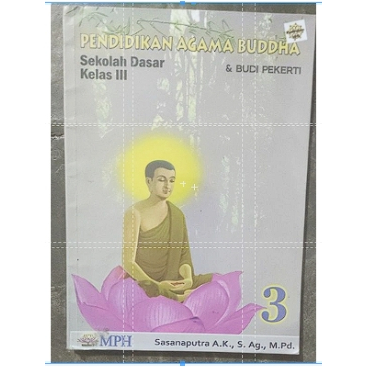 ELEMENTARY SCHOOL BUDDHA RELIGIOUS EDUCATION BOOK III / GRADE 3 องค์ประกอบ SCHOOL