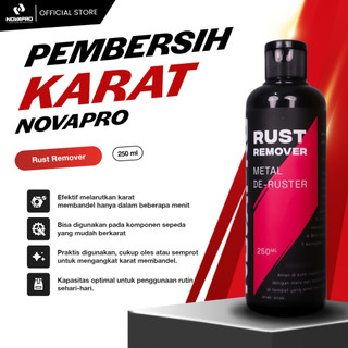 NOVAPRO Penghilang Pembersih Karat - Rust Remover 250 ML
