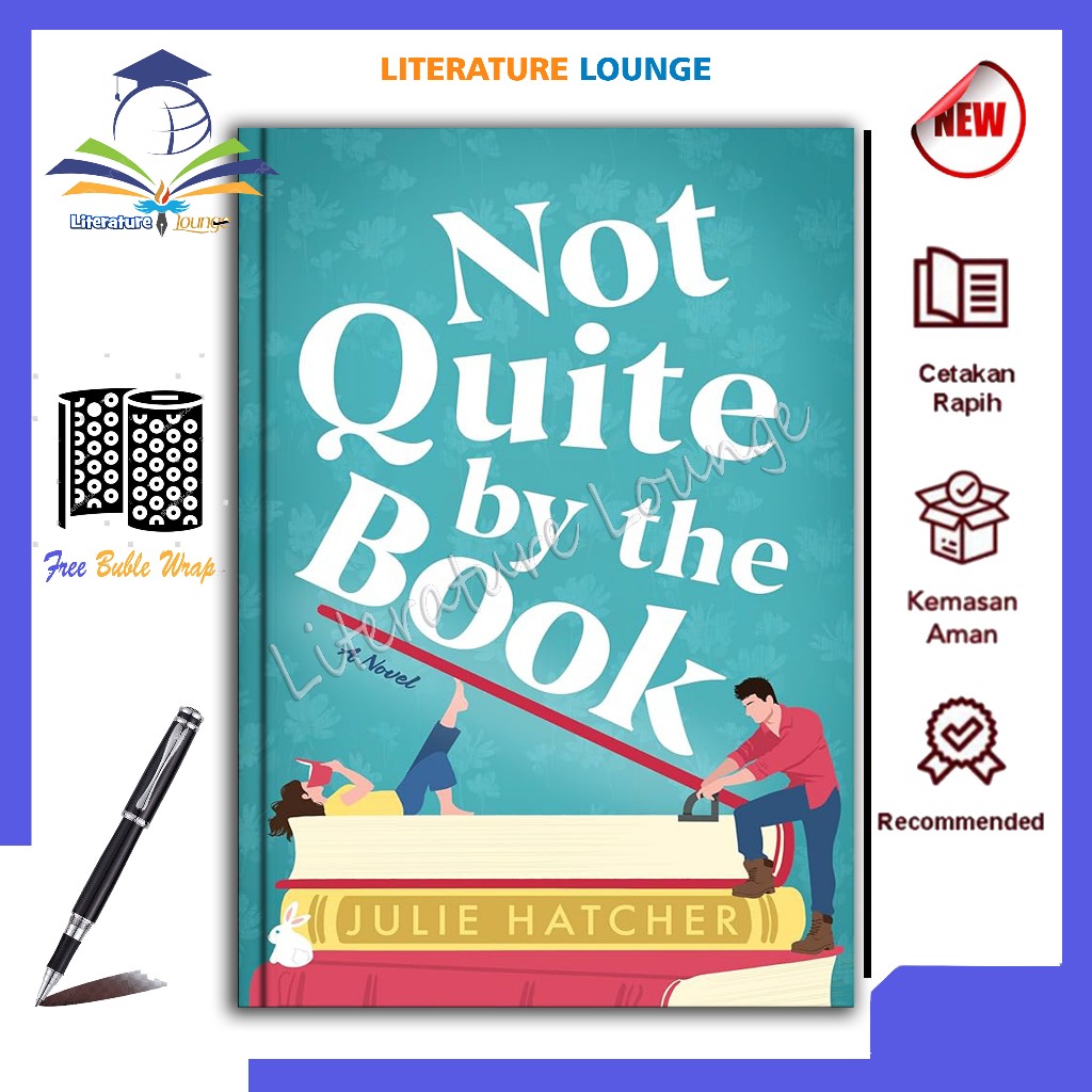 Literature.lounge - Not Quite by the Book โดย Julie Hatcher (อังกฤษ)