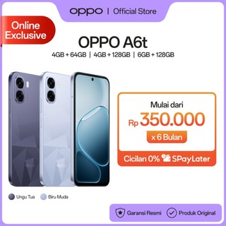 [BARU] OPPO A6t Online Exclusive 4+64/128GB & 6+128GB [Snapdragon 685, 6500mAh Large Battery, 120Hz Ultra High Refresh Rate]