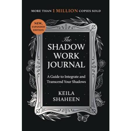 Ver Ind/En_* The Shadow Work Journal: A Guide to Integrate และ Transcend Your Shadows