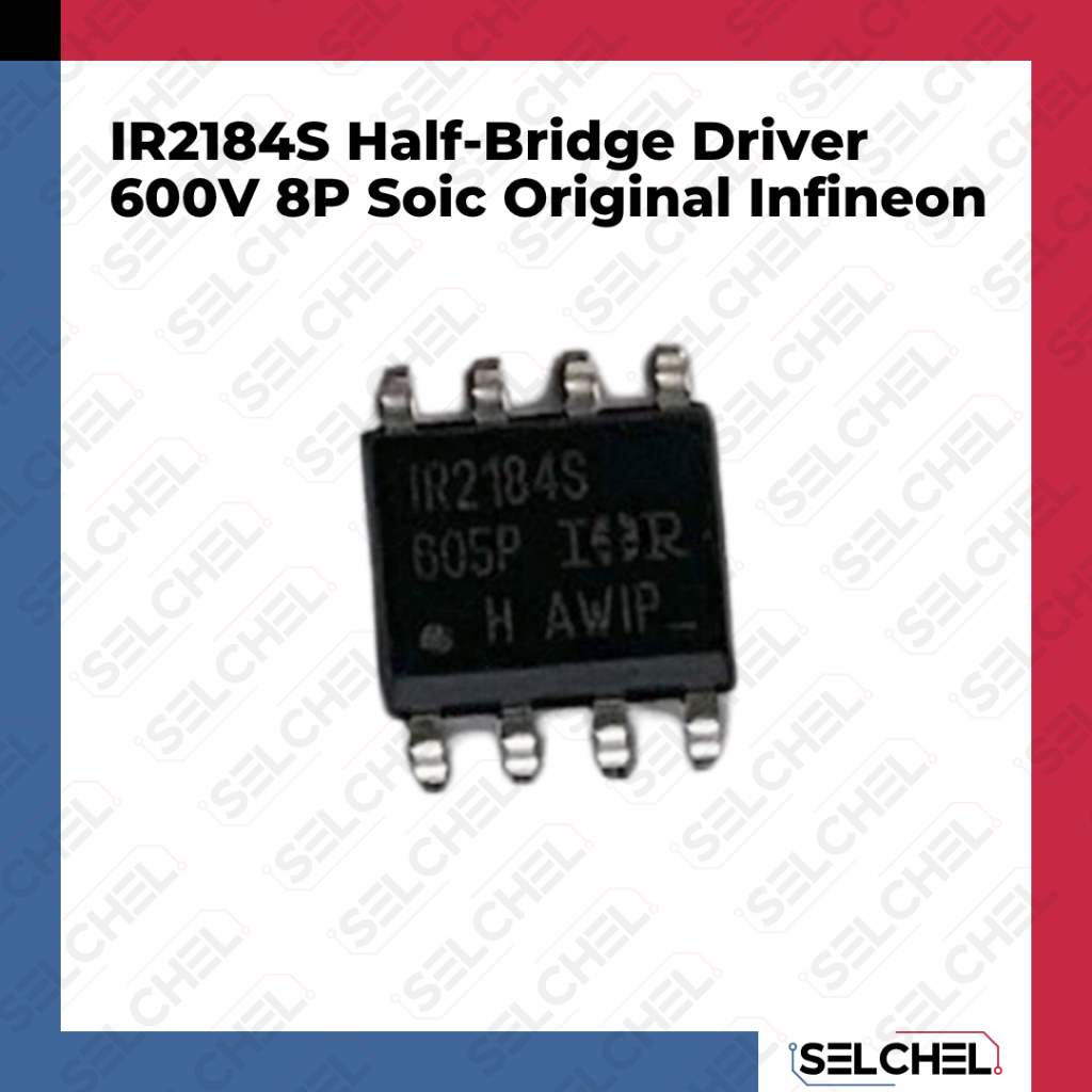 IR2184S Half-Bridge Driver 600V Original Infineon SOIC-8 ใหม่ไม่ได้ถอดปลั๊กสําหรับ SMPS PSU Power