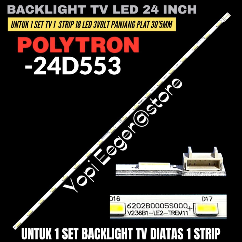 POLYTRON 24 INCH LED TV BACKLIGHT 24D553 POLYTRON 24 INCH TV BACKLIGHT