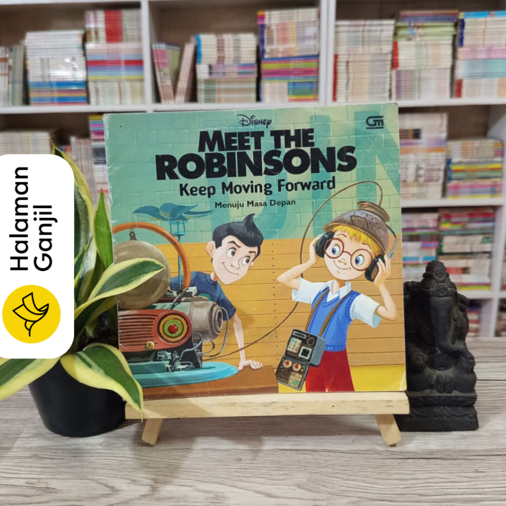 หนังสือนิทานสําหรับเด็ก: พบกับ The Robinsons - Keep Moving Forward - Gramedia