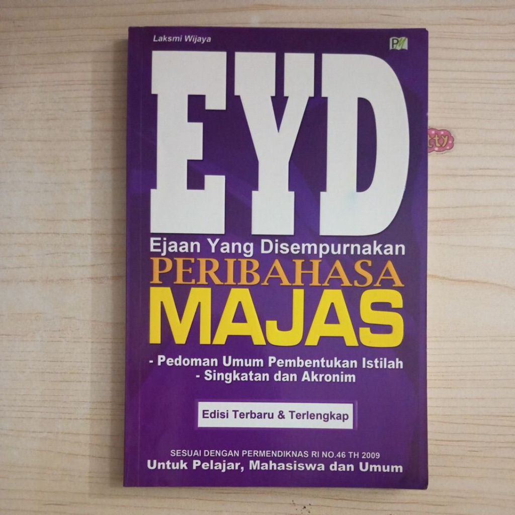 หนังสือ EYD สําหรับ DISSOLVING THE LANGUAGE OF MAJAS โดย LAKSMI WIJAYA