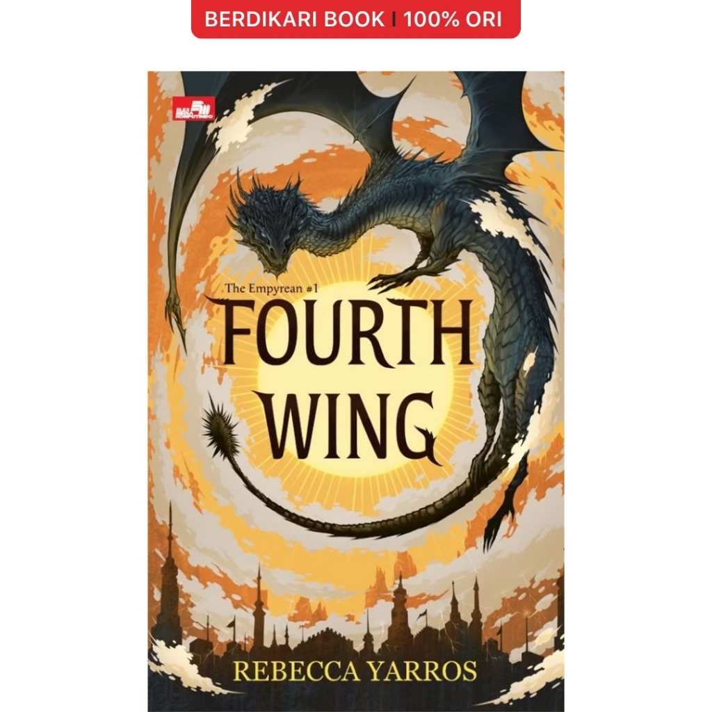 Fourth Wing (The Empyrean 1) - Gramedia