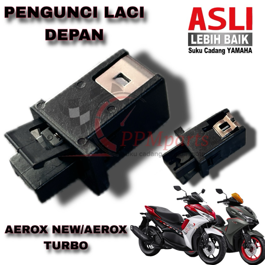 ด้านหน้าลิ้นชัก HOOK LOCK YAMAHA AEROX NEW / AEROX TURBO BBP-F4618-00