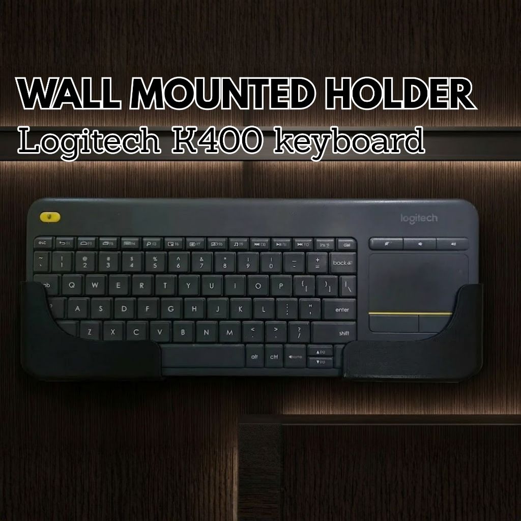 ขายึดผนังคีย์บอร์ด Logitech K400 | ที่วางติดผนังคีย์บอร์ดประหยัดพื้นที่