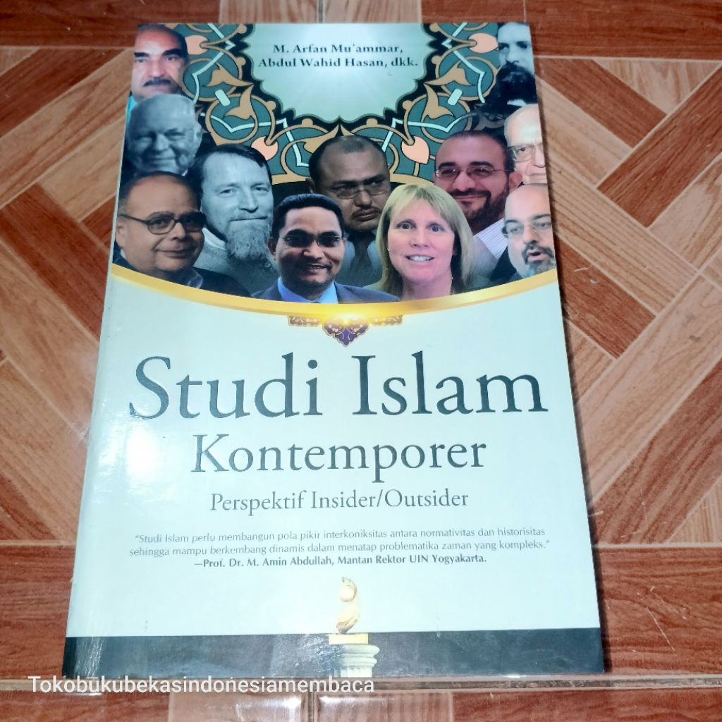 CONTEMPORARY ISAMIC STUDY / Insider/Outsider