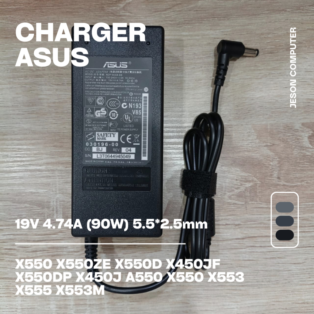 Asus X550 X550ZE X550D X450JF X550DP X450J A550 X550 X553 X555 X553M 19V 4.74A (90W) 5.5*2.5 มม.อะแด