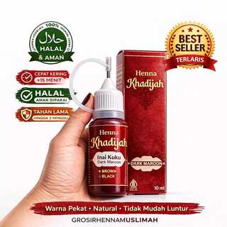 Henna Khadijah Original Inai Kuku Halal Warna Maroon Natural Tahan Lama | Henna Cair Praktis Muslimah