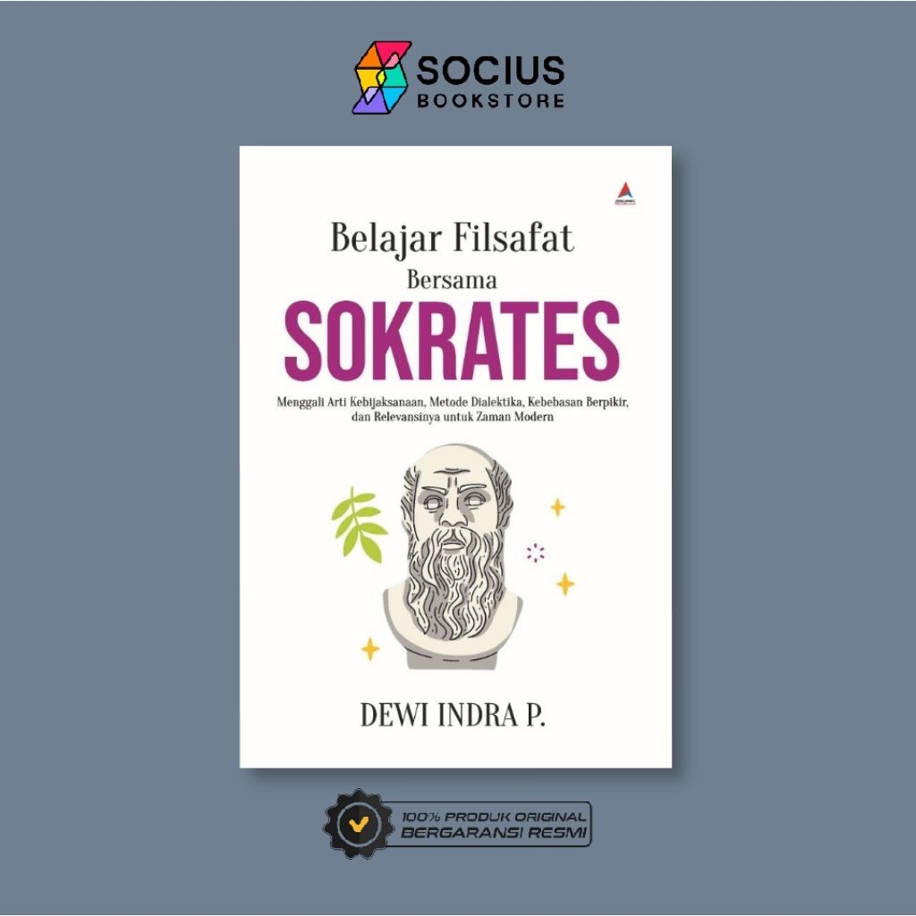 PHILOSOPHY BOOK [ORIGINAL] LEARNING PHILOSOPHY WITH SOKRATES - DEWI INDRA