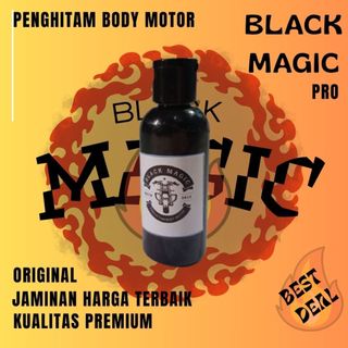 BLACK MAGIC PRO Penghitam Body Trim Motor  BOTOL 70ML/Semir Ban motor/pengkilap body kasar motor