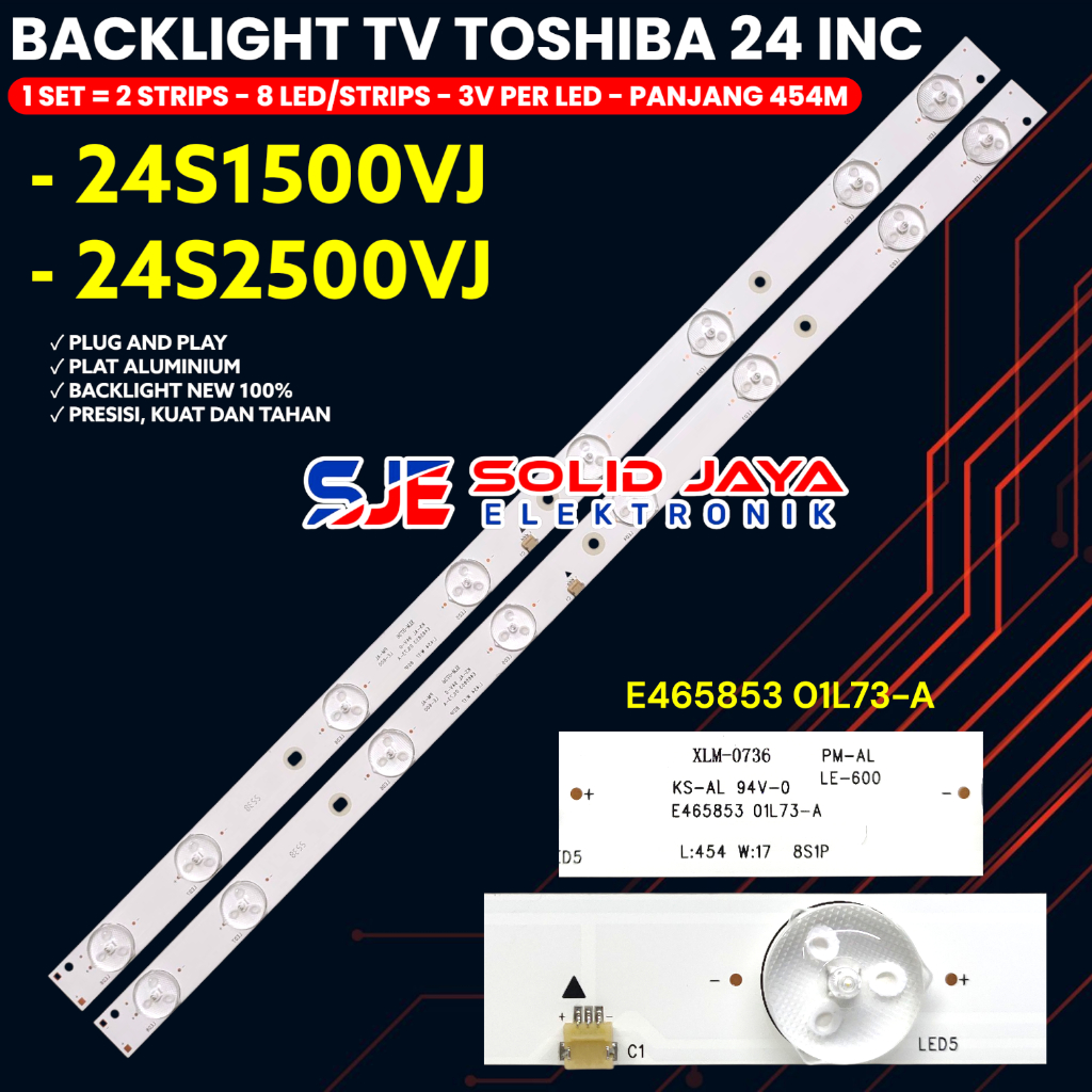 TOSHIBA 24 นิ้วทีวี BACKLIGHT 24S2500VJ 24S1500VJ BL 24S E LAMP465853 01L73-A