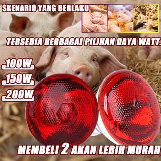 100W/150W/200WLampu Penghangat Hewan Peliharaan Premium/Lampu Penghangat Hewan Lampu Pemanas Infrared Anak Ayam Babi Sapi Kambing Anjing Kucing Lampu Pemanas Hewan