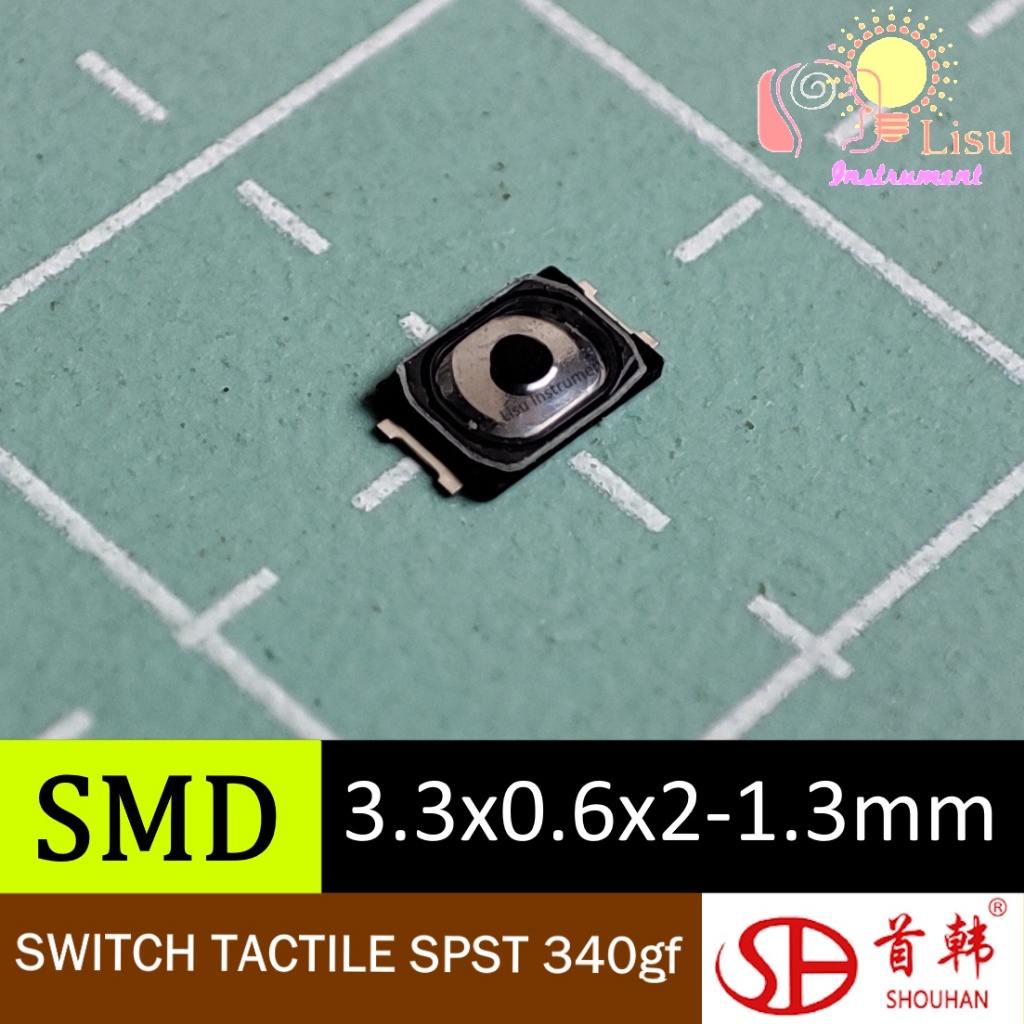 สวิทช์ TACTILE SPST 320gf SMD 12V 50mA 3.3x0.6x2-1.3 มม. TS2306A 320gf SX 8R SHOUHAN เดิม