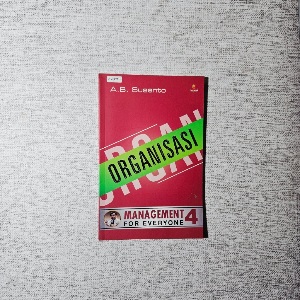 หนังสือการจัดการองค์กรสําหรับทุกคน 4: AB Susanto