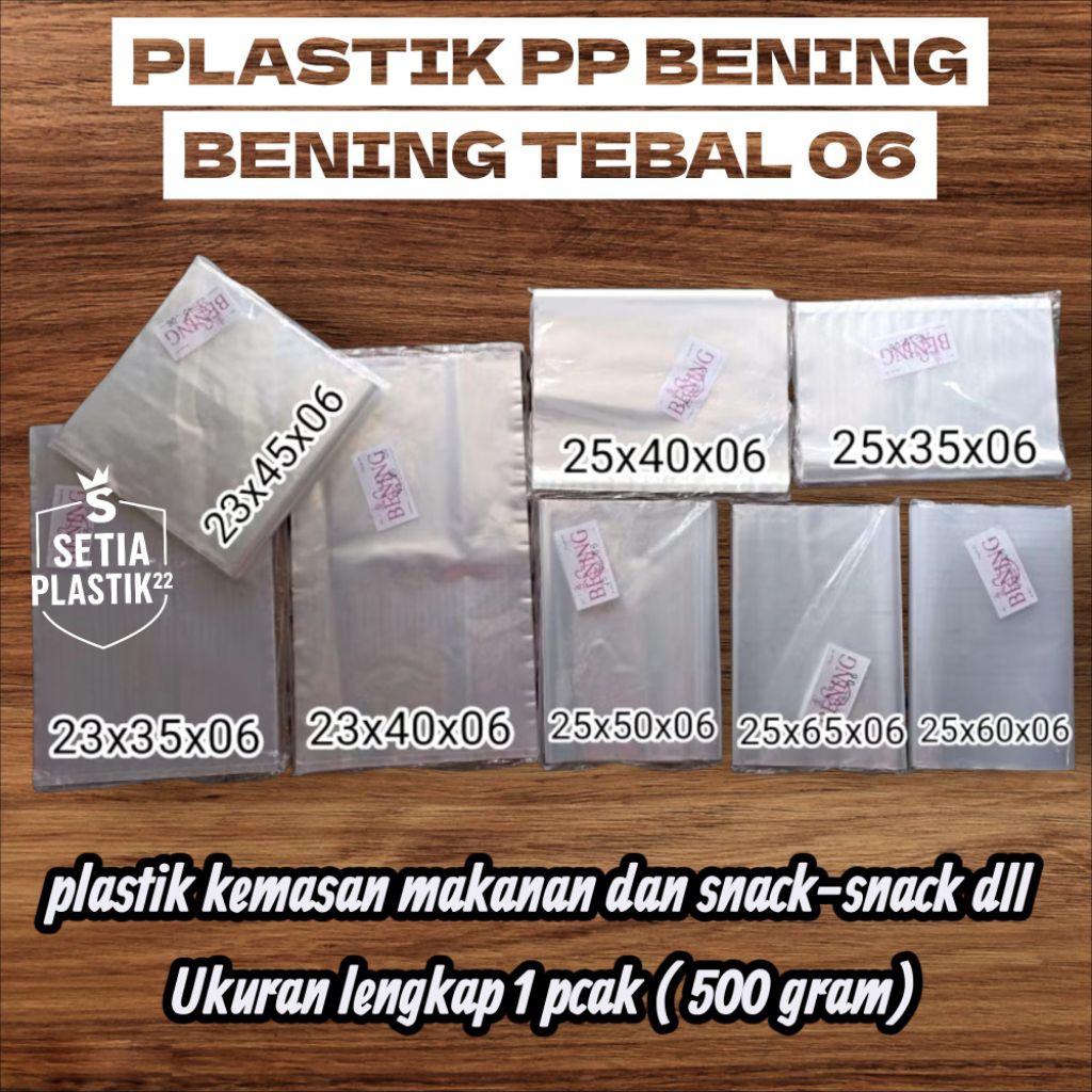 พลาสติก PP ใสหนา 06 ขนาดครบ 23x35 23x40 23x45 25x35 25x40 25x50 25x60 25x65