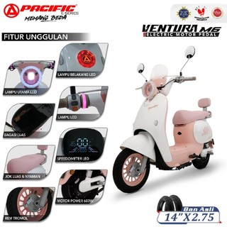 Sepeda Listrik Pacific Ventura M5, Ventura M6 & Ventura M9 ( Sepeda Listrik rasa Motor Listrik ) Terbaru Termurah Original Bergaransi Resmi