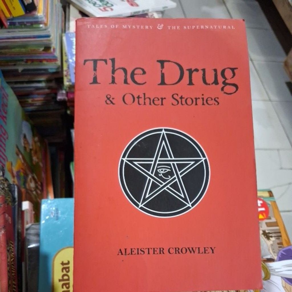 THE DRUG&OTHER STORIES ALEIST CROWLEY