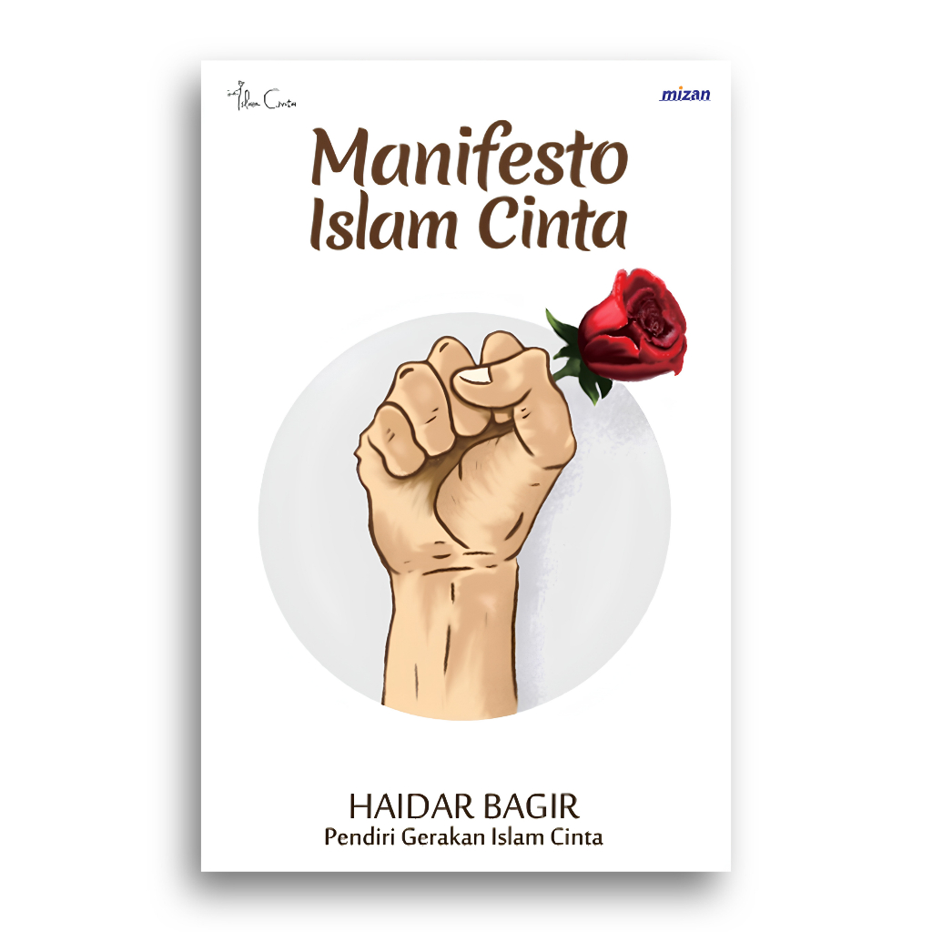 Manifesto Book Islam Love Haidar Bagir