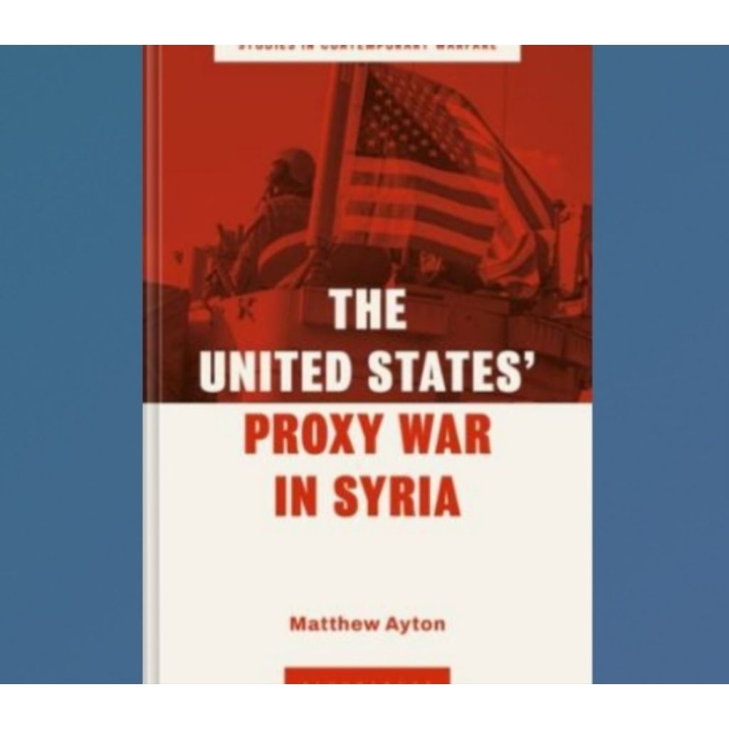 สหรัฐอเมริกา The Proxy War ใน Syria