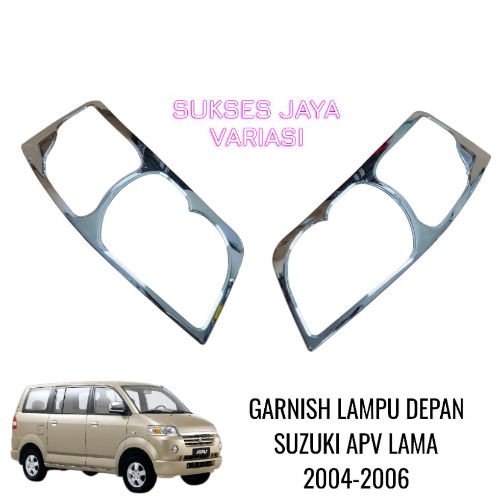 ไฟหน้ารถยนต์ APV เก่า GARNISH 2004-2006 CHROME