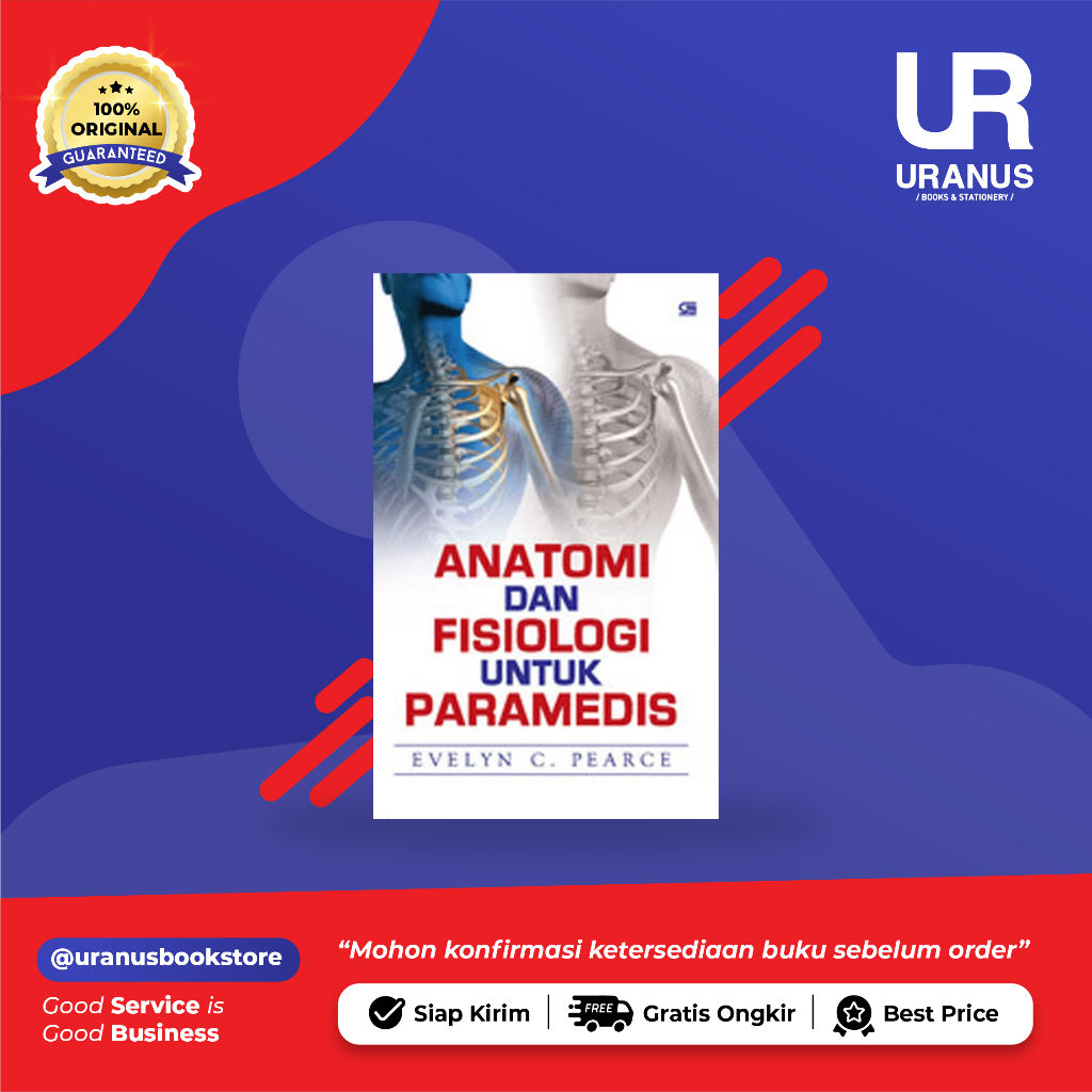 ANATOMY & PHYSIOLOGY สําหรับ PARAMEDICISTS - GRAMEDIA BOOK STORE URANUS SURABAYA