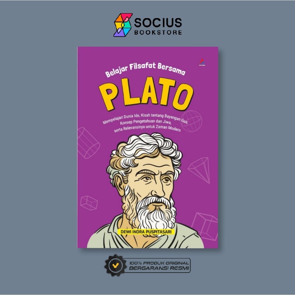 PHILOSOPHY BOOK [ORIGINAL] LEARNING PHILOSOPHY WITH PLATO - DEWI INDRA PUSPITASARI