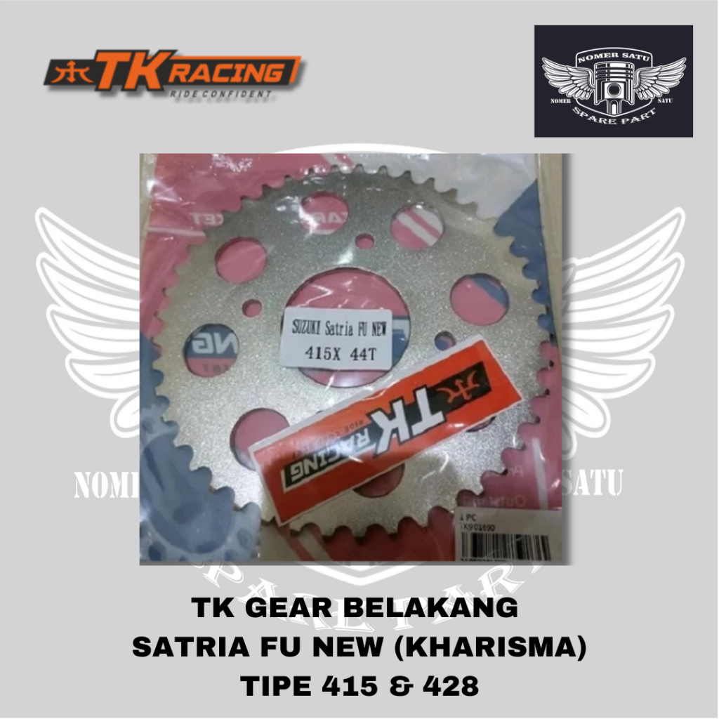 เกียร์ TK REAR SATRIA FU SAT FU ใหม่ KHARISMA TYPE 415 THIN 428 THICKNESS 40T 41T 42T 43T 44T ต้นฉบั