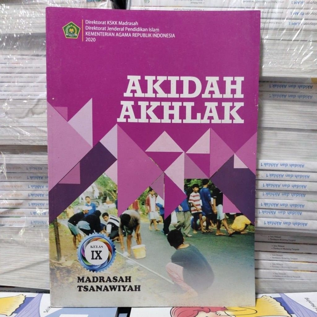 Aqidah moral class 9 Madrasah Tsanawiyah 2020