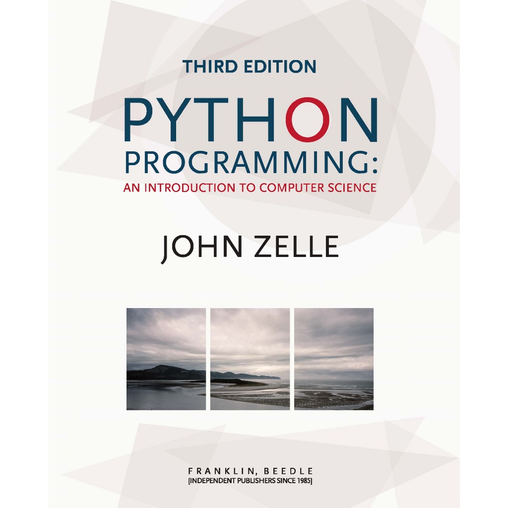 จอห์นเอ็ม. Zelle - Python Programming_ บทนําวิทยาศาสตร์คอมพิวเตอร์