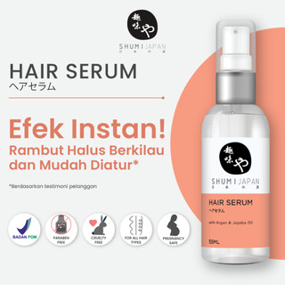 [BPOM] PROMO! SHUMI Japan Hair Serum 55ml Serum Rambut / Treatment / Haircare